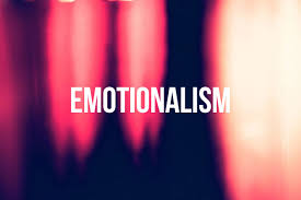 emotionalism