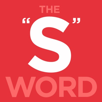 s-word