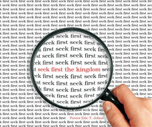 Seek First the Kingdom